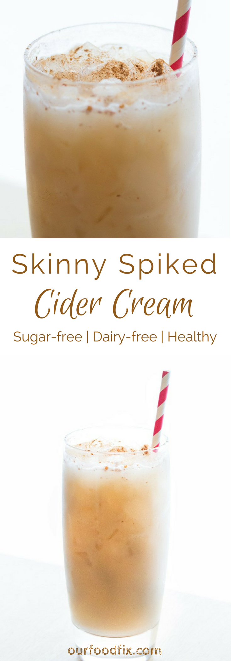 A new twist on the classic combination, Spiked Cider Cream is a sugar-free, dairy-free, light cocktail to enjoy throughout the holiday season. Cocktail recipes | Holiday recipes | Holiday drinks | Party drinks | Beverages | Drinks | Entertaining | Easy recipe | Apple cider recipe | Dairy free recipe | Refined sugar free #seriouslysimplerecipe #theWRlife #holidaycocktails